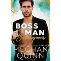 Boss Man Bridegroom