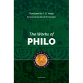 The Works of Philo: Complete and Unabridged