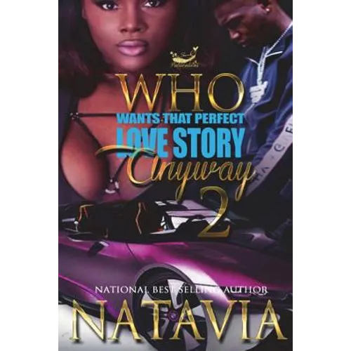 Who Wants That Perfect Love Story Anyway 2