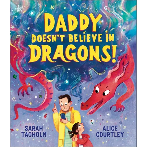 Daddy Doesn't Believe in Dragons