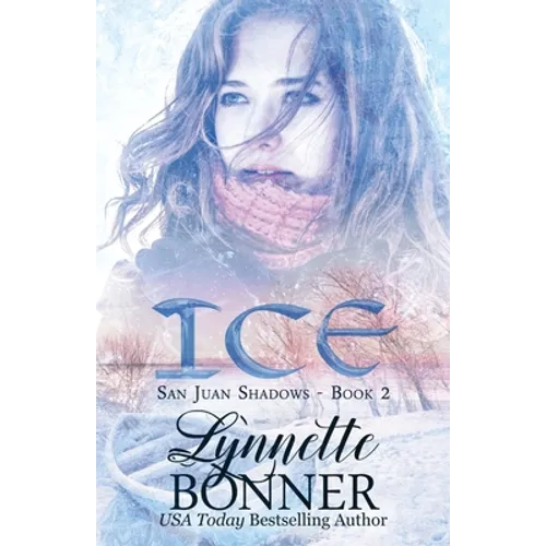 Ice: Sweet Clean Romantic Suspense
