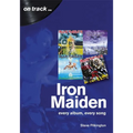 Iron Maiden: Every Album, Every Song