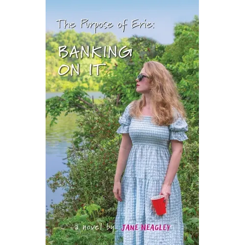 The Purpose of Erie Banking On It