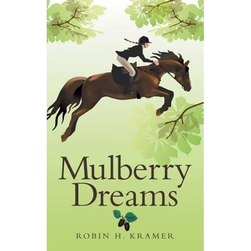 Mulberry Dreams