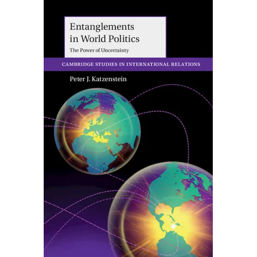 Entanglements in World Politics