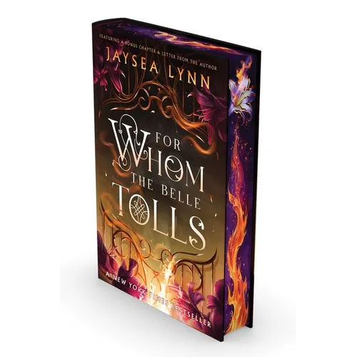 For Whom the Belle Tolls (Deluxe Limited Edition)