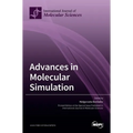 Advances in Molecular Simulation