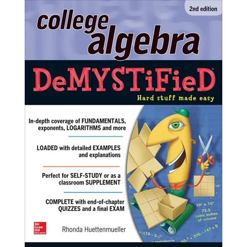 College Algebra Demystified