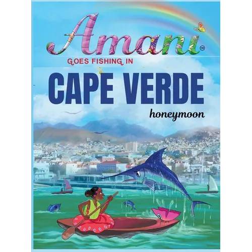 Amani goes fishing in Cape Verde
