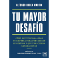 Tu mayor desafío