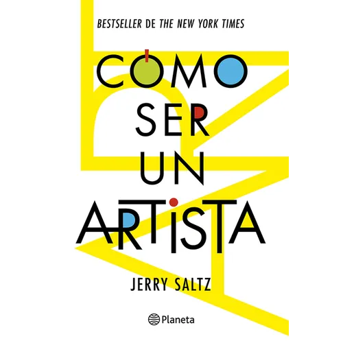 Cómo Ser Un Artista / How to Be an Artist