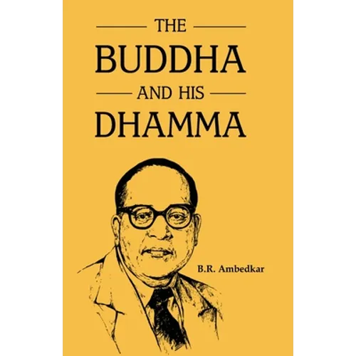 The Buddha and His Dhamma