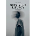 Survivors Liturgy