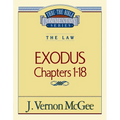 Thru the Bible Vol. 04: The Law (Exodus 1-18): 4