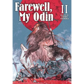 Farewell, My Odin Vol.2