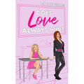 Does Love Always Win?