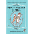 Pride and Prejudice and Mice