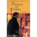 Prince of Foxes: The Best-Selling Historical Epic