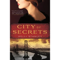 City of Secrets: A Mystery