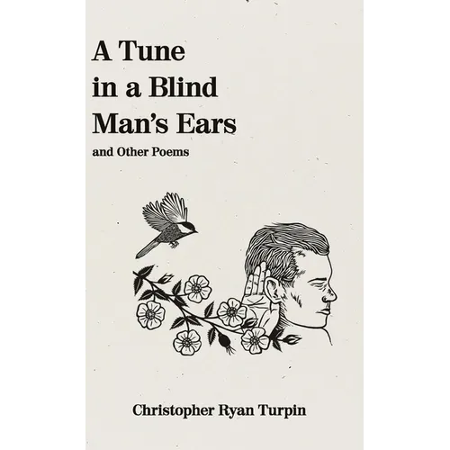 A Tune In a Blind Man's Ears