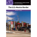 The U.S.-Mexico Border: A Reference Handbook