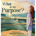 What Is My Purpose?