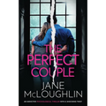 The Perfect Couple: an addictive psychological thriller with a shocking twist