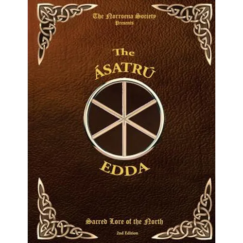 The Asatru Edda: Sacred Lore of the North