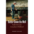 Butter Down the Well