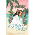 A Callahan Wedding