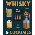 Whisky & Cocktails