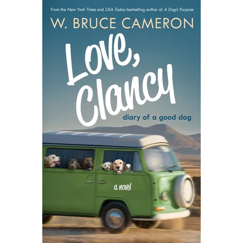Love, Clancy: Diary of a Good Dog
