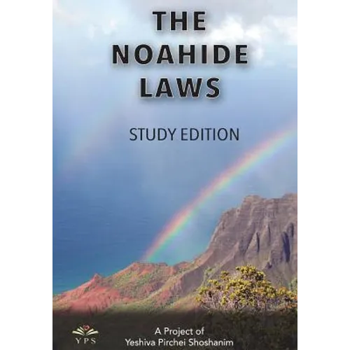The Noahide Laws: The Complete Set Volumes 1-22