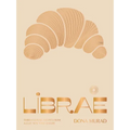 Librae: Third-Culture Recipes from a Cult New York Bakery