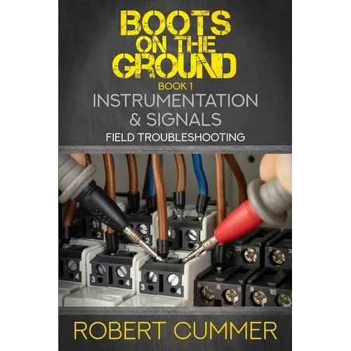 Instrumentation & Signals: Field Troubleshooting
