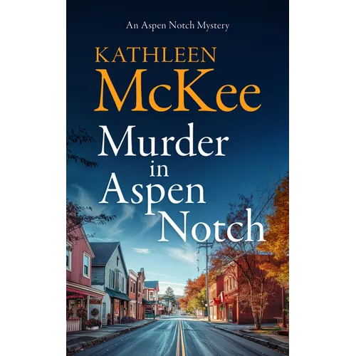 Murder in Aspen Notch