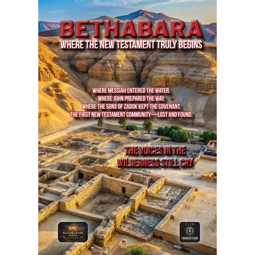 Bethabara: Where the New Testament Truly Begins