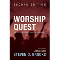 Worship Quest, Second Edition: An Exploration of Worship Leadership