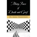 Many Faces of Death and Grief