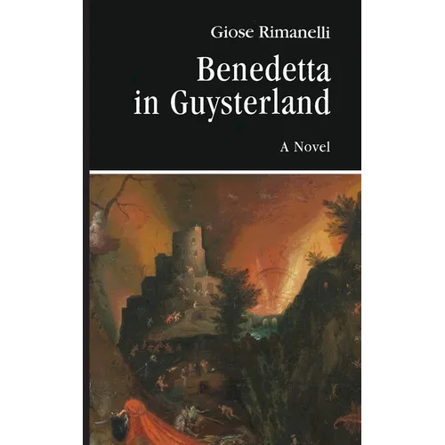 Benedetta in Guysterland: A Liquid Novel