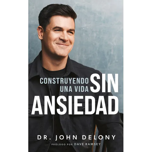 Construyendo Una Vida Sin Ansiedad / Building a Non-Anxious Life