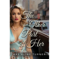 The Other Part of Her