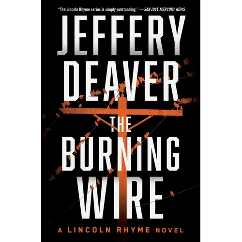 The Burning Wire
