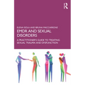 EMDR and Sexual Disorders: A Practitioner's Guide to Treating Sexual Trauma and Dysfunction