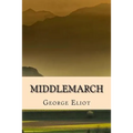 Middlemarch - Edicion Completa (Spanish) Edition