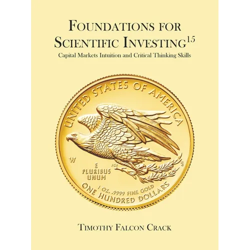 Foundations for Scientific Investing
