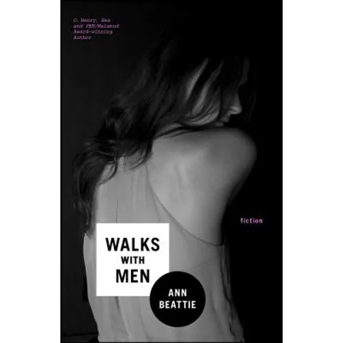 Walks with Men: Fiction