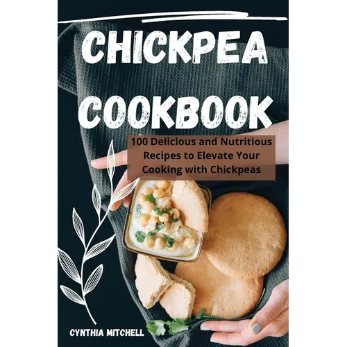 Chickpea Cookbook