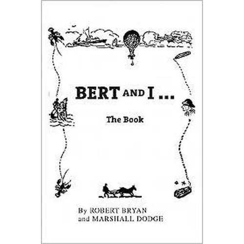 Bert and I: The Book