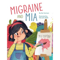 Migraine and Mia